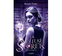 Brenda Drake – La Voleuse de secrets – Library Jumpers Tome 1 – Edition Lumen