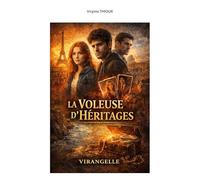 La Voleuse d'Héritages: Un récit inspiré de ma vie