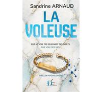 La voleuse - Sandrine ARNAUD - Auto-Édition - ebook (ePub) - Livre