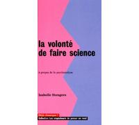 La Volonté de faire science