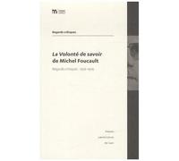 La Volonté De Savoir De Michel Foucault - Regards Critiques 1976-1979