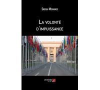 La Volonté D'impuissance