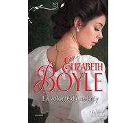 La volonté d'une lady