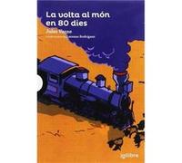 La Volta Al Món En 80 Dies Verne, Jules (Auteur)