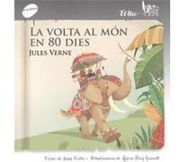 La Volta Al Món En 80 Dies Verne, Jules (Auteur)