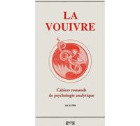 La Vouivre - Cahiers romands de psychologie analytique Tome 4 - Inconnus - Georg - Livre