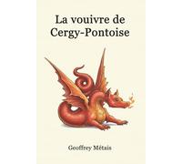 La vouivre de Cergy-Pontoise