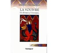 La Vouivre: Un symbole universel