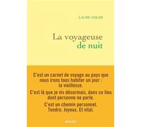 La voyageuse de nuit - Laure Adler - Grasset - broché - Essai