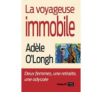 La voyageuse immobile