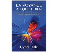 La Voyance Au Quotidien