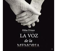 La voz de la memoria.