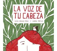 La voz de tu cabeza
