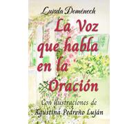 LA VOZ QUE HABLA EN LA ORACIÓN