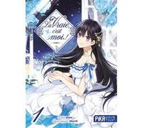 Yuun – La vraie, c'est moi ! – Tome 1 – Pika Edition – Broché