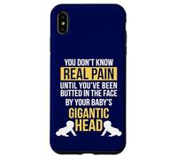 La Vraie Douleur, C'est Quand la tête de bébé Frappe Coque pour iPhone XS Max