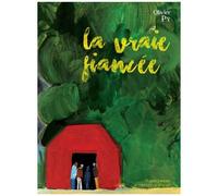 La Vraie Fiancée – Actes Sud