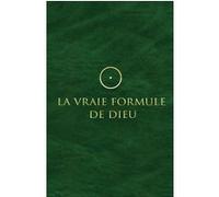 La Vraie Formule de Dieu Lars Muhl (Auteur), Alice Boucher (Traduction)