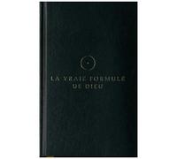 La Vraie Formule De Dieu - Pour Les Anges Des Villes Et Autres Esprits Libres !
