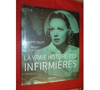 LA VRAIE HISTOIRE DES INFIRMIERES