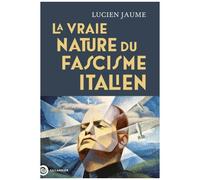 La Vraie Nature Du Fascisme Italien - La Révolution Culturelle De Mussolini