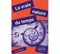 La vraie nature du temps - Vincent Boqueho - Ellipses - broché - Essai