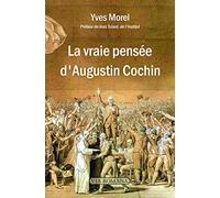 LA VRAIE PENSÉE D´AUGUSTIN COCHIN