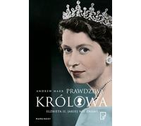 La vraie Reine Elizabeth II telle que nous ne la connaissons pas
