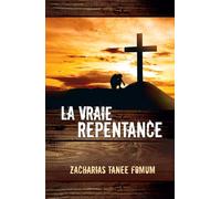 La Vraie Repentance