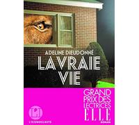 La Vraie Vie