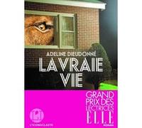 La Vraie Vie Adeline Dieudonné (Auteur)
