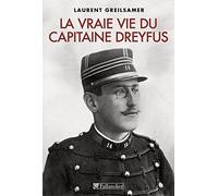 La Vraie Vie Du Capitaine Dreyfus