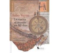 La Vuelta Al Mundo En 8O Días - [Livre en VO] Verne, Jules (Auteur)
