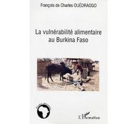 La Vulnérabilité Alimentaire Au Burkina-Fasso