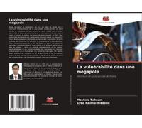 La Vulnérabilité Dans Une Mégapole