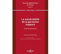 La vulnérabilité de la personne majeure - Volume 216 (216)