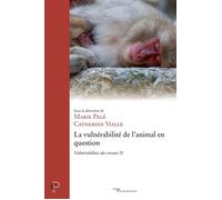 La vulnérabilité de l'animal en question Vulnérabilités du vivant II - Catherine Vialle - Cerf - broché - Essai