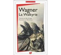 La Walkyrie Richard Wagner (Auteur), Jean D' Arièges (Traduction)