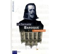 La zarzuela baroque - Pierre-René Serna - Bleu Nuit Eds - broché - Essai