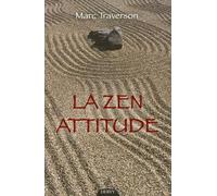 La zen attitude
