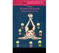 La Zen Attitude des paresseuses
