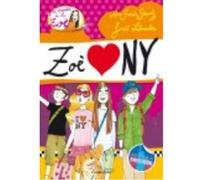 La Zoè A Nova York - Labanda, Jordi, García-Siñeriz, Ana Labanda, Jordi, García - Siñeriz, Ana (Auteur)