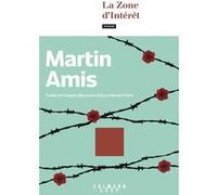 Martin Amis – La Zone d'intérêt – Nouvelle édition (janvier 2024) – Broché
