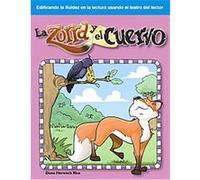 La Zorra y el Cuervo, Building Fluency Through Reader's Theater: Fables Dona Herweck Rice (Auteur)