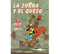 La zorra y el queso