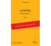 La'afal Ils ont dit... Roman - Charles Salé - L'harmattan - broché - Roman
