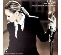 Laam - Que l'amour Nous Garde