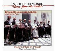 Laaroussi Lahcen Ensemble - Taktoka Jabalia