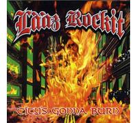 Laaz Rockit - City's Gonna Burn [Import]