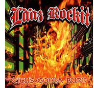 Laaz Rockit - City'S Gonna Burn (Splatter Lp)